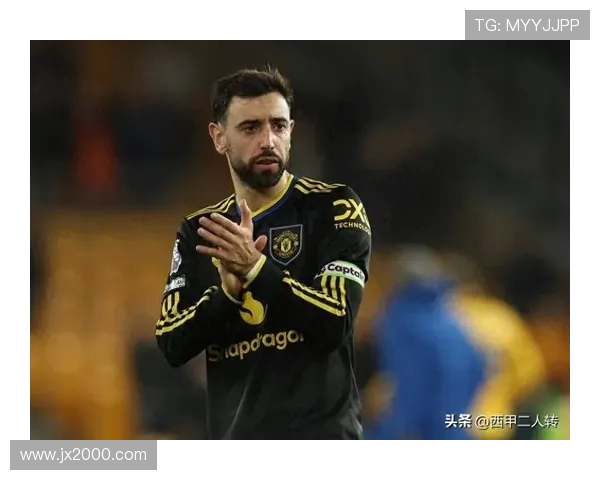 布鲁诺费尔南德斯：足球场上的战术大师与领袖风范